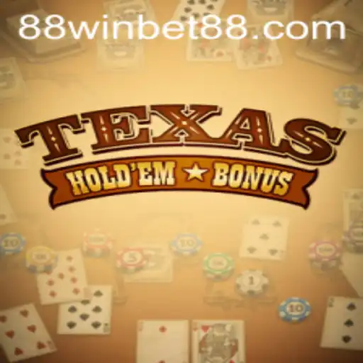 Texas Hold'em Bonus and WINBET88: A Winning Combination
