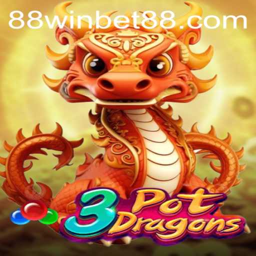 Discover 3PotDragons with WINBET88