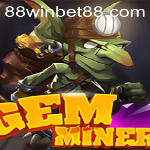 Discover the Thrilling World of GemMiner: A New Era in Online Gaming with WINBET88