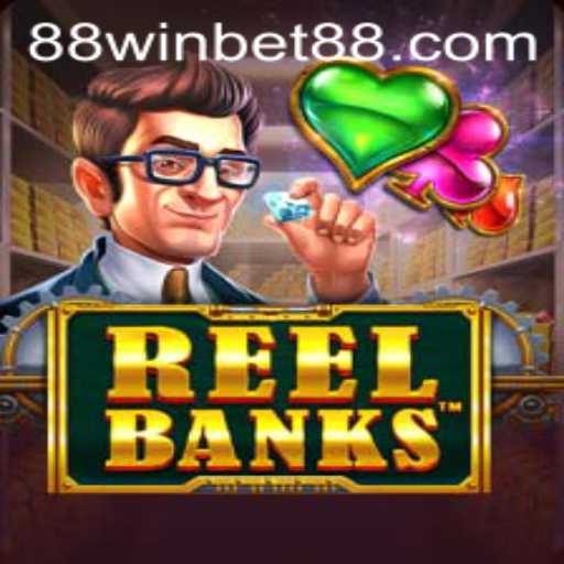 Exploring the Intriguing World of ReelBanks at WINBET88